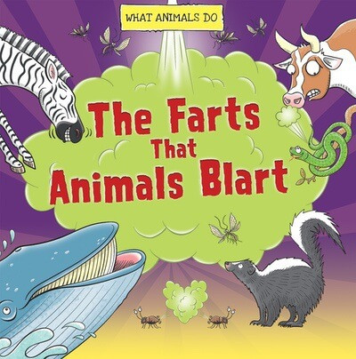 The Farts That Animals Blart by Paul Mason, 9781482473421