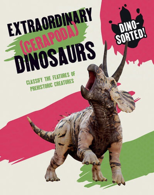 Extraordinary Dinosaurs - 9781482473582 by Sonya Newland, 9781482473582