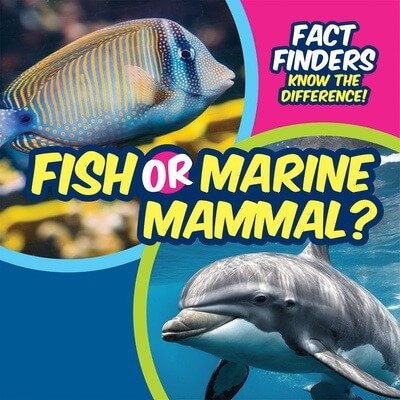 Fish or Marine Mammal? by Ezra E. Knopp, 9781499452693