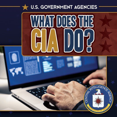 What Does the CIA Do? - 9781499453034 by Danielle Haynes, 9781499453034