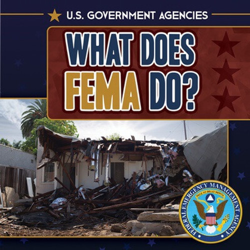 What Does FEMA Do? - 9781499453157 by Danielle Haynes, 9781499453157