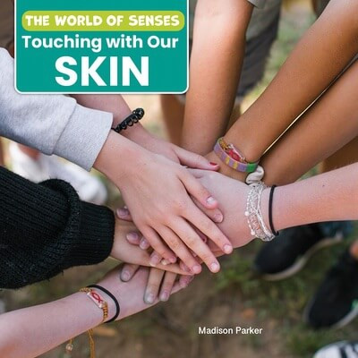 Touching with Our Skin - 9781978574540 by Madison Parker, 9781978574540