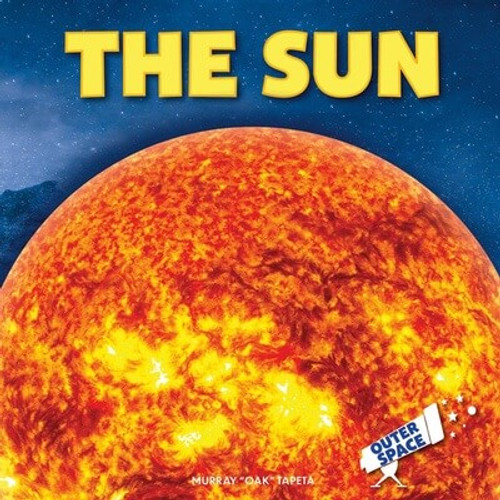 The Sun - 9781978574939 by Murray "Oak" Tapeta, 9781978574939