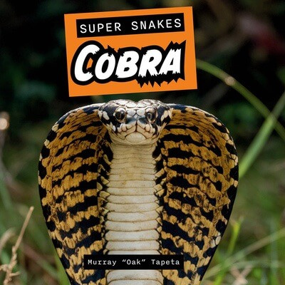 Cobra by Murray "Oak" Tapeta, 9781978575073
