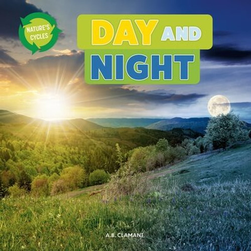 Day and Night - 9781978575554 by A. B. Clamant, 9781978575554