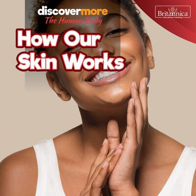 How Our Skin Works - 9781641904520 by Dwight Morris, 9781641904520