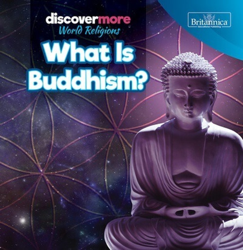 What Is Buddhism? by Ernest Brazzos, 9781641904544