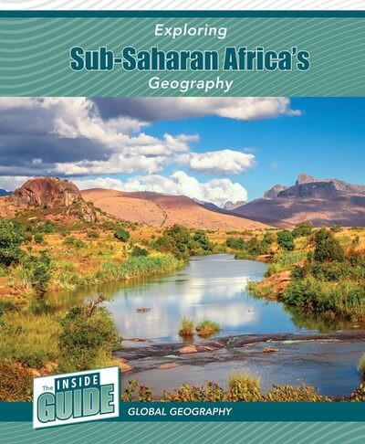 Exploring Sub-Saharan Africa's Geography - 9781502674326 by Heather Smore, 9781502674326