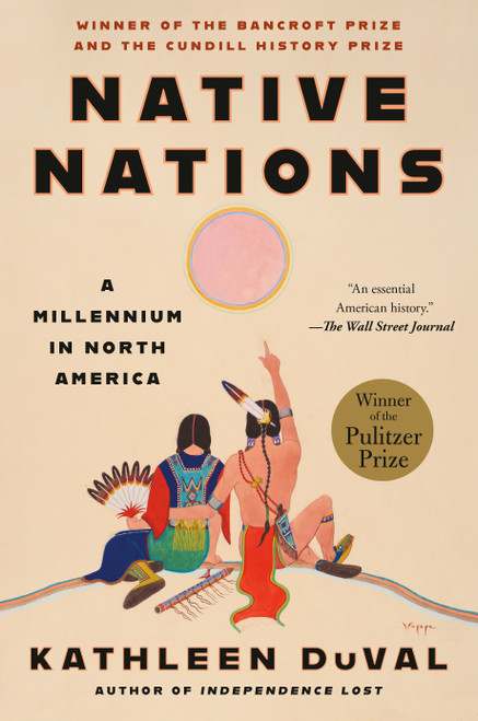 Native Nations (A Millennium in North America) - 9780525511052 by Kathleen DuVal, 9780525511052