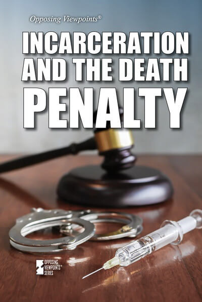 Incarceration and the Death Penalty by Ashley Renee Hampson, 9781534510302