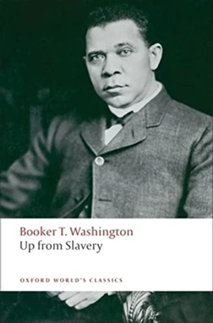 Up from Slavery - 9780199552399 by Booker T. Washington, William L. Andrews, 9780199552399