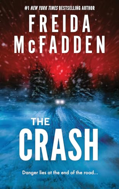 The Crash by Freida McFadden, 9781464227325