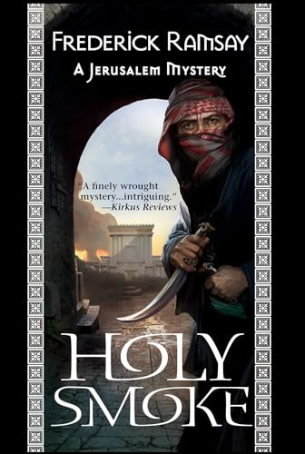 Holy Smoke by Frederick Ramsay, 9781464200908
