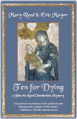 Ten for Dying by Mary Reed, Eric Mayer, 9781464202278