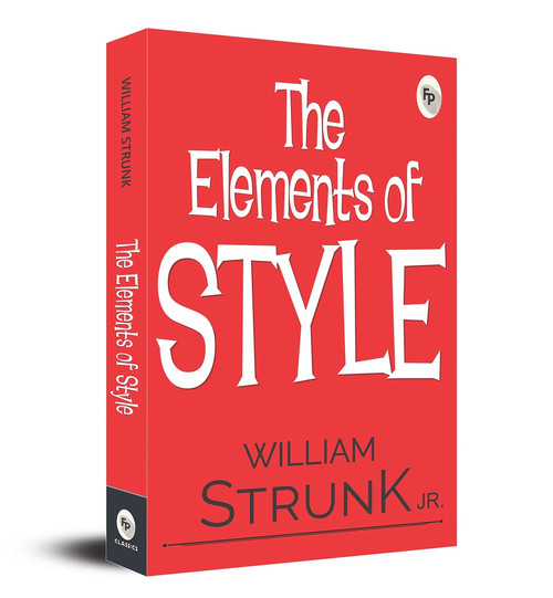 The Elements of Style - 9788194898863 by William Strunk, 9788194898863