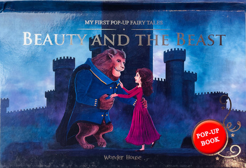 My First Pop-Up Fairy Tales - Beauty And The Beast : Pop up Books for children by Wonder House Books, 9789354400063
