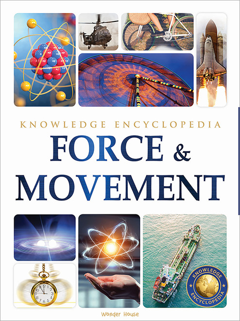 Science: Force & Movement by Wonder House Books, 9789354401763