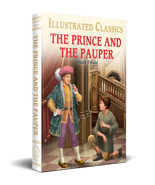 The Prince and the Pauper (for Kids) (Abridged and Illustrated) by Mark Twain, 9789354402418