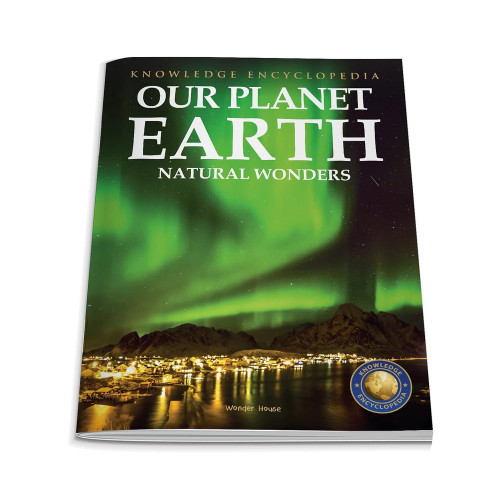 Our Planet Earth: Natural Wonders by Wonder House Books, 9789354402487