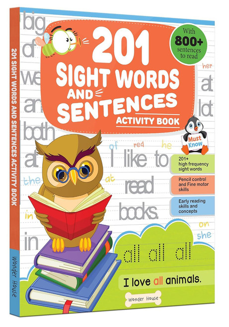 201 Sight Words And Sentence (With 800+ Sentences To Read) (Fun Activity Book For Children) by Wonder House Books, 9789354402791