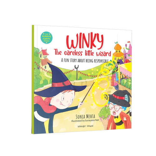 Winky, The Careless Little Wizard (A Fun Story About Being Responsible) by Wonder House Books, 9789354405174