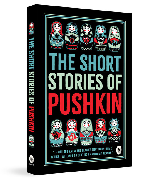 The Short Stories of Pushkin by Alexander Pushkin, 9789362143969