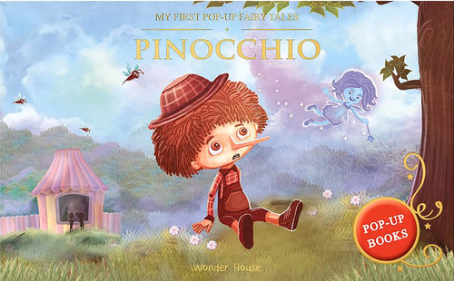 My First Pop Up Fairy Tales: Pinocchio (Pop up Books for children) by Wonder House Books, 9789389567397