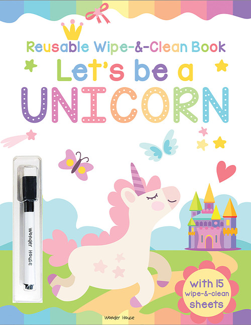 Let's be a Unicorn - Reusable Wipe And Clean Activity Book: With 15 Wipe And Clean Sheets, 9789390183593