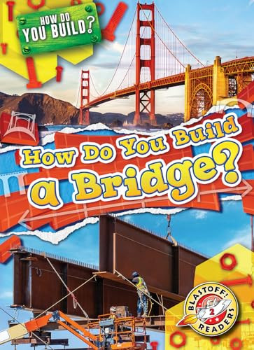 How Do You Build a Bridge? by Bryan Langdo, 9798893044867