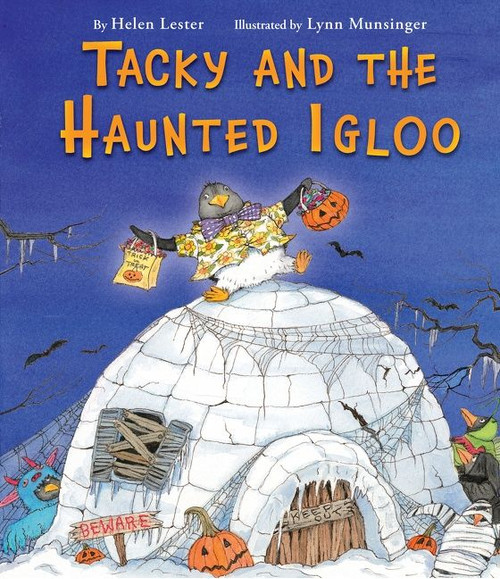 Tacky and the Haunted Igloo by Helen Lester, Lynn Munsinger, 9780544339941