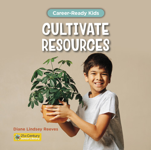 Cultivate Resources by Diane Lindsey Reeves, 9781668963456