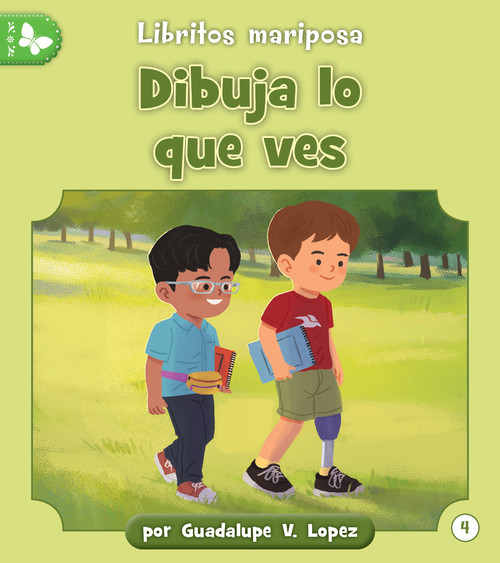 Dibuja lo que ves (Spanish Edition) by Guadalupe Lopez, Eduardo Marticorena, 9781668962787
