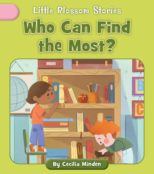 Who Can Find the Most? by Cecilia Minden, Andreana Boatta, 9781668962749