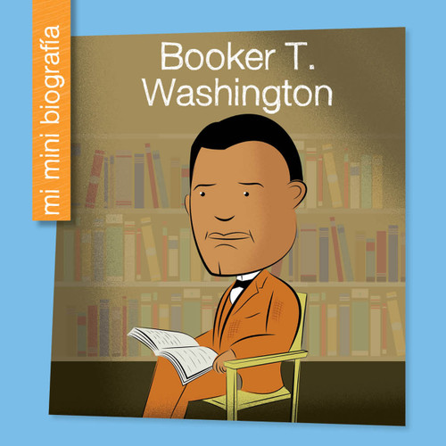 Booker T. Washington SP (Spanish Edition) by Emma E. Haldy, Jeff Bane, 9781668963135