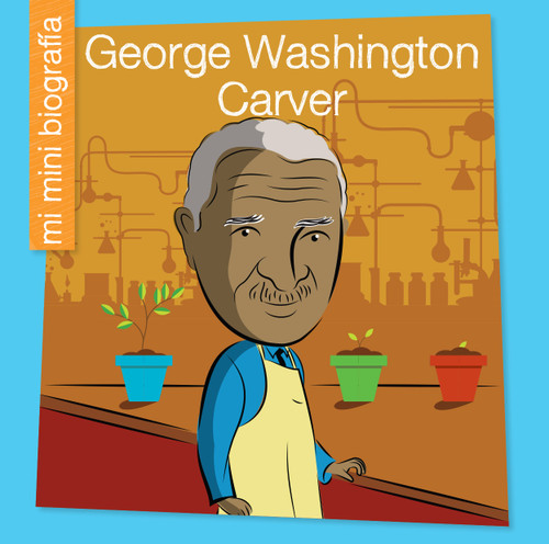 George Washington Carver SP (Spanish Edition) by Katie Marsico, Jeff Bane, 9781668963203