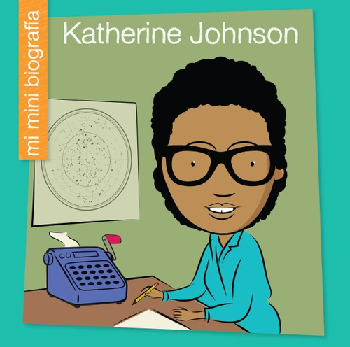 Katherine Johnson SP (Spanish Edition) by Virginia Loh-Hagan, Jeff Bane, 9781668963197