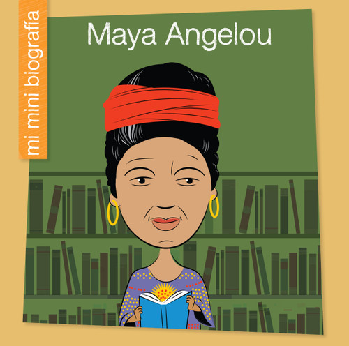 Maya Angelou SP (Spanish Edition) by Emma E. Haldy, Jeff Bane, 9781668963128