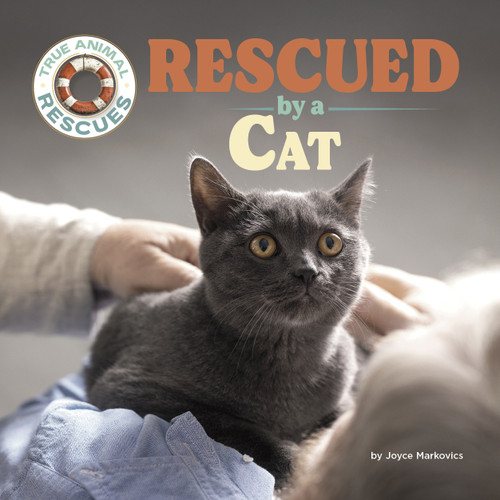 Rescued by a Cat by Joyce Markovics, 9781668963470