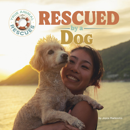 Rescued by a Dog by Joyce Markovics, 9781668963487