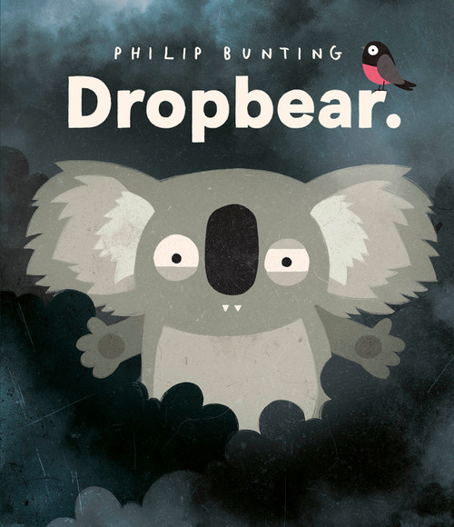 Dropbear by Philip Bunting, Philip Bunting, 9781623547264