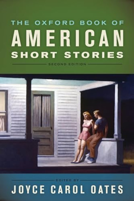The Oxford Book of American Short Stories by Joyce Carol Oates, 9780199744398