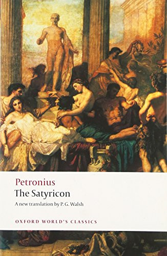 The Satyricon by Petronius, P. G. Walsh, 9780199539215