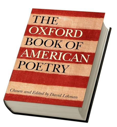 The Oxford Book of American Poetry by David Lehman, John Brehm, 9780195162516