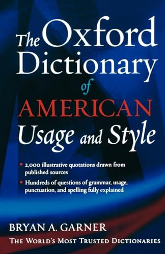 The Oxford Dictionary of American Usage and Style by Bryan A. Garner, 9780195135084