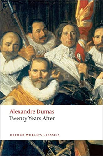 Twenty Years After by Alexandre Dumas, David Coward, 9780199537266