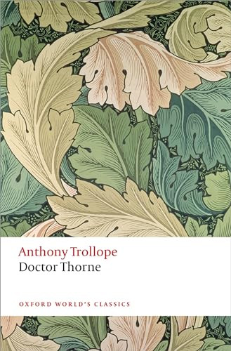 Doctor Thorne by Anthony Trollope, Simon Dentith, 9780199662784
