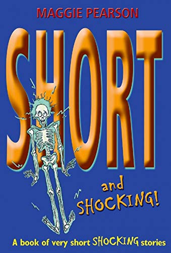 Short And Shocking! by Maggie Pearson, 9780192781918