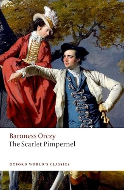The Scarlet Pimpernel - 9780198791225 by Emma Orczy, Nicholas Daly, 9780198791225