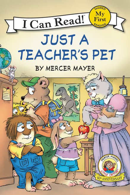 Little Critter: Just a Teacher's Pet by Mercer Mayer, Mercer Mayer, 9780061478192