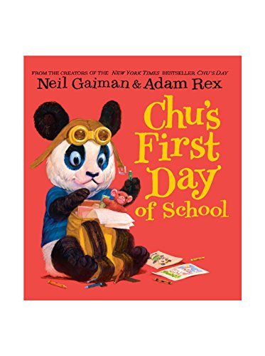 Chu's First Day of School - 9780062371492 by Neil Gaiman, Adam Rex